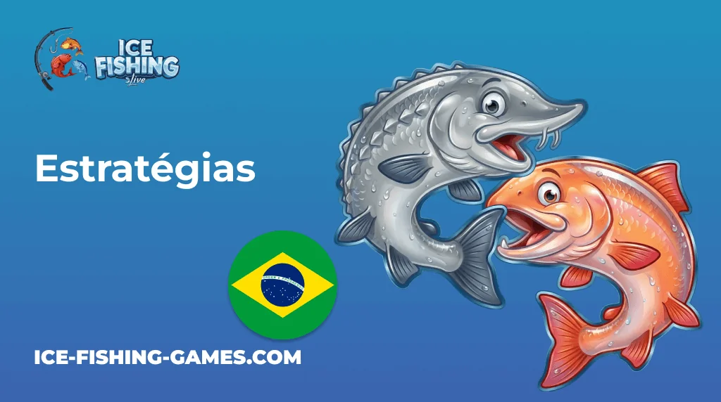 Ice Fishing Br Estratgias
