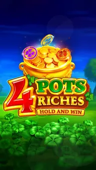 4 Pots Riches: Hold and Win