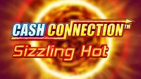 Cash Connection Sizzling Hot