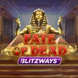 Fate of Dead Blitzways